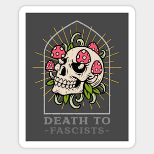 Death to Fascists Magnet